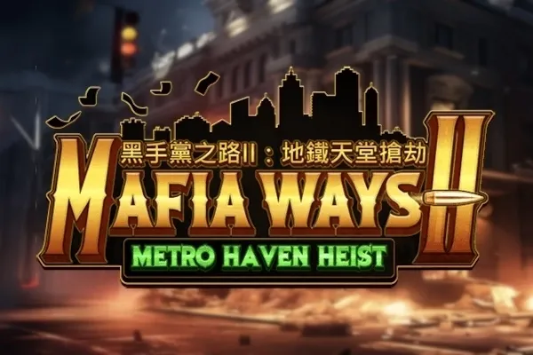 Mafia Ways 2